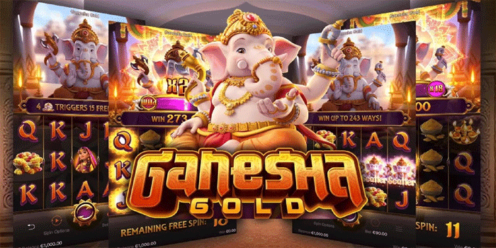 Strategi Bermain Slot Ganesha Gold Kemenangan Berlimpah