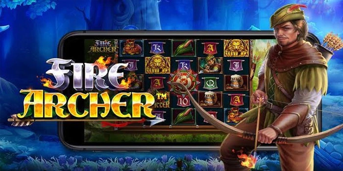 Tips Atur Modal Di Slot Fire Archer Agar Cuan Konsisten